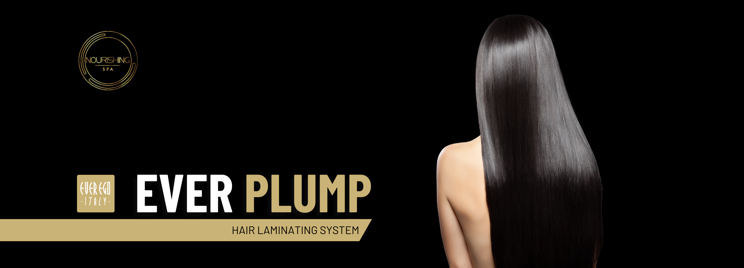 Ever Plump Hair Laminating System for sleek, shiny, long dark hair by Ever Ego Italy